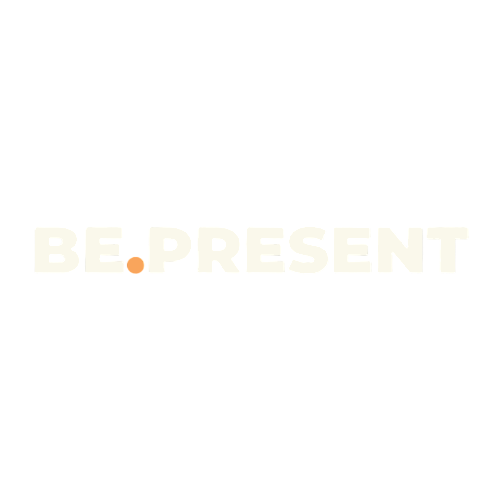 Be.Present